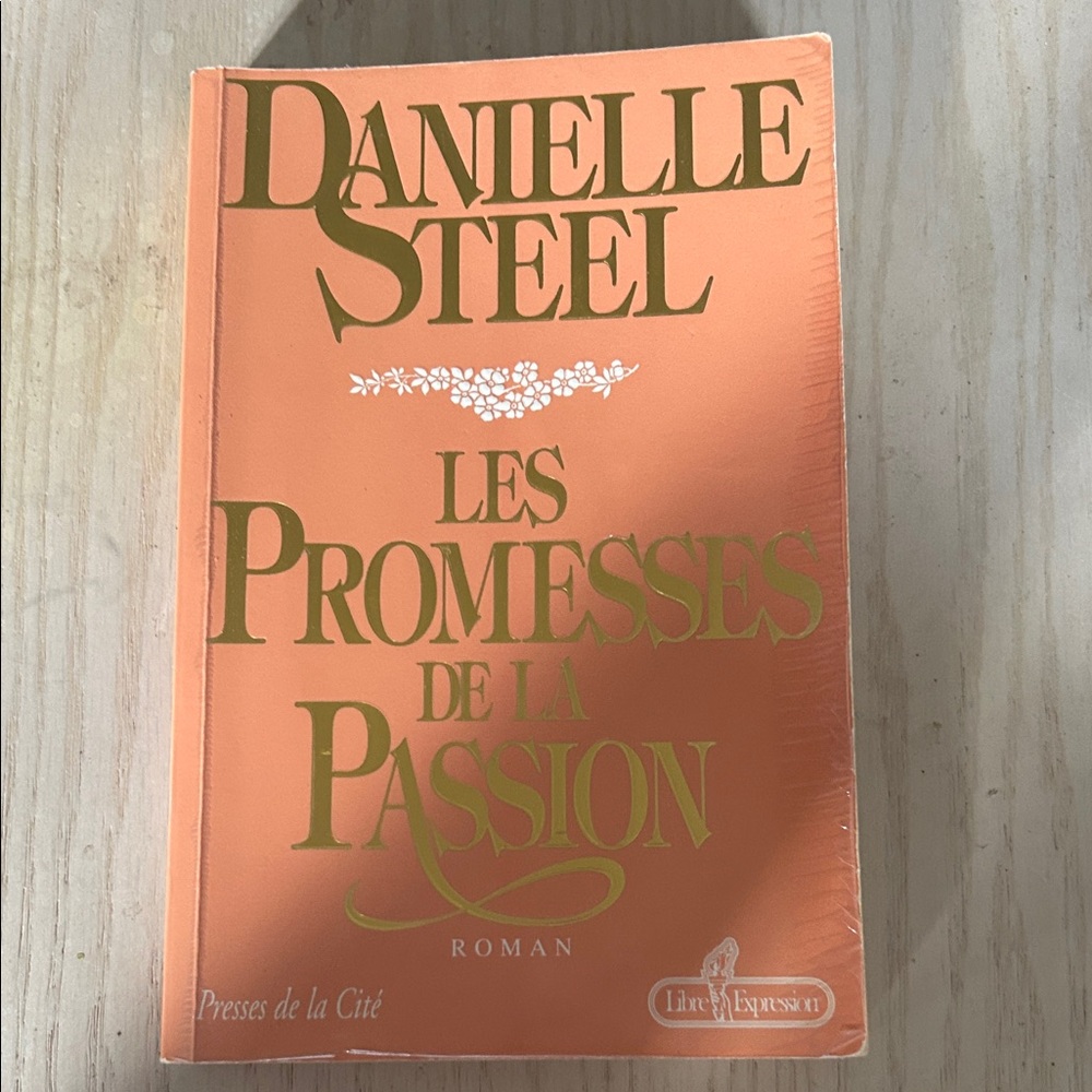 Orange Book 'Les Promesses de la Passion' by Danielle Steel